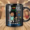 Personalized Gifts For Autism Mom Coffee Mug 03xqtn250225hh I Will Fight For You So That One Day You Can Do It For You