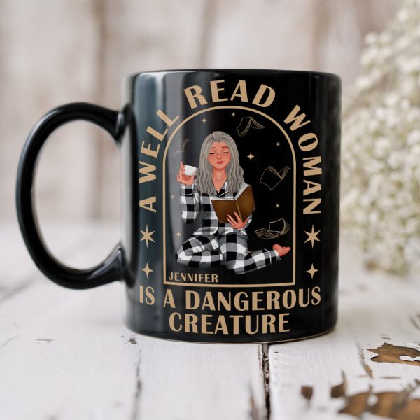 Personalized Gifts For Book Lovers Coffee Mug 03kaqn110125pa A Well Read Woman Is A Dangerous Creature