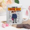 Personalized Gifts For Couple Coffee Mug 04xqtn271224hg I Want To Grow Old With You