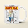 Personalized Gifts For Couple Coffee Mug 04xqtn271224hg I Want To Grow Old With You