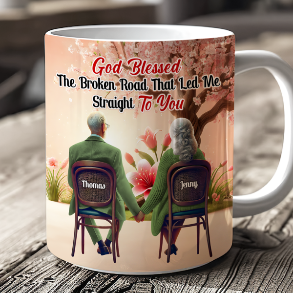 Personalized Gifts For Couple Coffee Mug God Blessed The Broken Road 03ohpu161224
