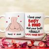 Personalized Gifts For Couple Coffee Mug I Love Your Body And Mind