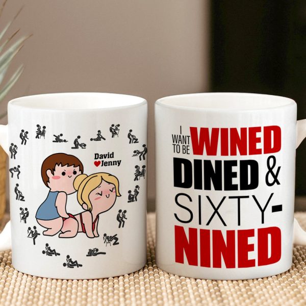 Personalized Gifts For Couple Coffee Mug I Want To Be Wined Dined And Sixty-Nined