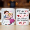 Personalized Gifts For Couple Coffee Mug Open Those Legs Cos Here Comes My Willy Funny Valentine's Gifts