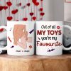 Personalized Gifts For Couple Coffee Mug Out Of All My Toys You're My Favourite