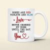 Personalized Gifts For Couple Coffee Mug Rose Are Red Violets Are Blue 06DTDT010324