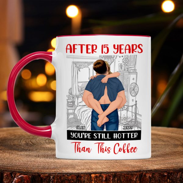 Personalized Gifts For Couple Mug Still Hotter Than Coffee 02XQMH271224HG