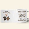 Personalized Gifts For Dog Mom Coffee Mug We'll Be Watching You