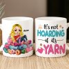 Personalized Gifts For Knitting Lover Coffee Mug 02katn030824hh Hoarding Yarn