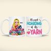 Personalized Gifts For Knitting Lover Coffee Mug 02katn030824hh Hoarding Yarn