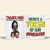 Personalized Gifts For Mom Coffee Mug - Thanks Mom For Keeping Life Less Chaotic 03TOTN280325HG