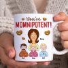 Personalized Gifts For Mom Coffee Mug 02natn120225hg You're Momnipotent