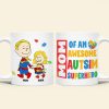 Personalized Gifts For Mom Coffee Mug 041totn200225pa Mom Of An Awesome Autism Superhero