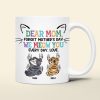Personalized Gifts For Mom Coffee Mug Dear Mom Forget Mother's Day We Meow You Every Day