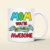Personalized Gifts For Mom Coffee Mug Mom You're Toadally Awesome 06QHDT270124