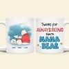 Personalized Gifts For Mom Coffee Mug Thanks For Always Being There Mama Bear