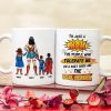 Personalized Gifts For Mom Coffee Mug The People Who Tolerate Me Everyday Are The Real Heroes 03OHPU110124PA