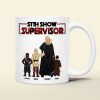 Personalized Gifts For Mom Coffee Show Supervisor 05QHTI270224HHHG