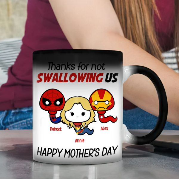 Personalized Gifts For Mom Magic Mug Thanks For Not Swallowing Us 08NAQN300324