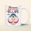 Personalized Gifts For Mother Coffee Mug Momma Thank You 01KATI060324
