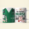 Personalized Gifts For Nurse Mom Mug Calls Me Nurse Mom 03OHTI040425