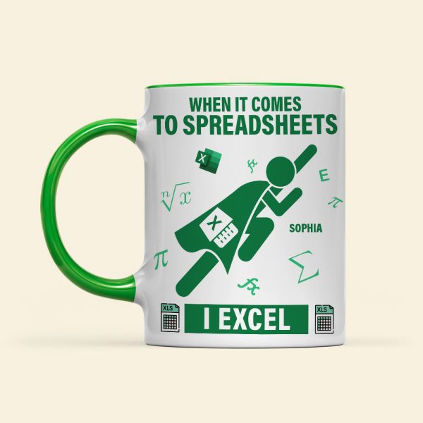 Personalized Gifts For Office Workers Coffee Mug 01katn121224 When It Comes To Spreadsheets I Excel