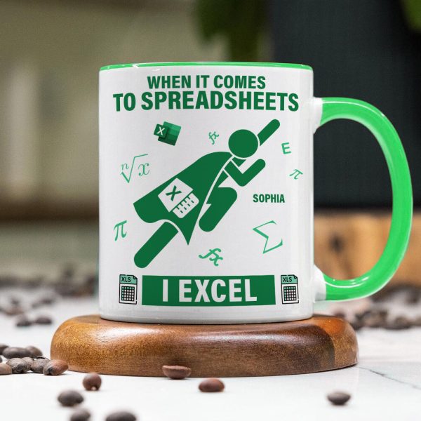 Personalized Gifts For Office Workers Coffee Mug 01katn121224 When It Comes To Spreadsheets I Excel