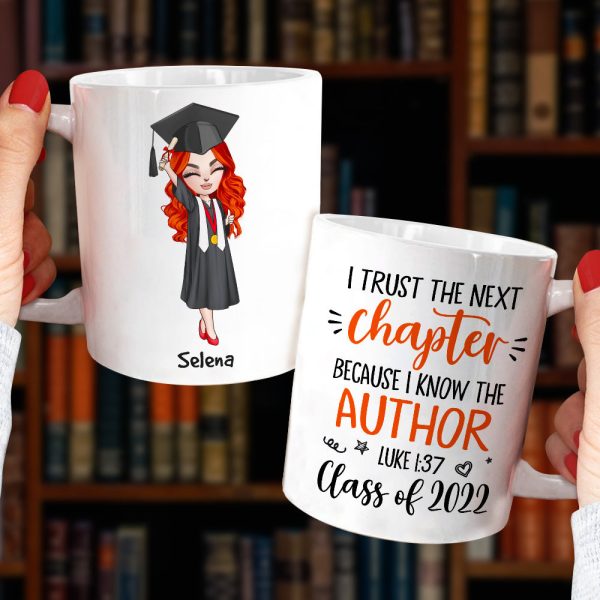 Personalized Graduation White Mug - I Trust The Next Chapter