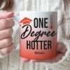Personalized Graduation White Mug - One Degree Hotter
