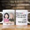 Personalized Mother's Day Mug Thanks For Wiping My Ass and Stuff