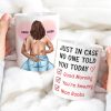 Personalized Sexy Couple - Custom Coffee Mug - Just In Case No One Told You Today