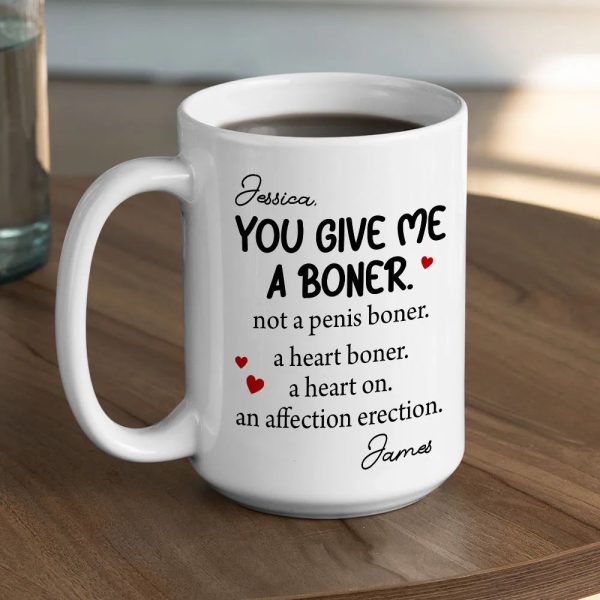 Personalized White Ceramic Mug Funny Love Quote Heart Boner Saying Unique Romantic Gift for Couple