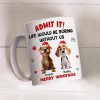 Personalized White Ceramic Mug with Cute Corgi Cartoon, Admit It Quote, Fun Christmas Pet Lover Gift