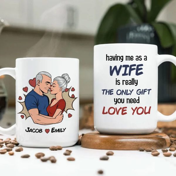 Personalized Wife Gift White Ceramic Mug with Kissing Couple Illustration, The Only Gift You Need, Unique Romantic Gift