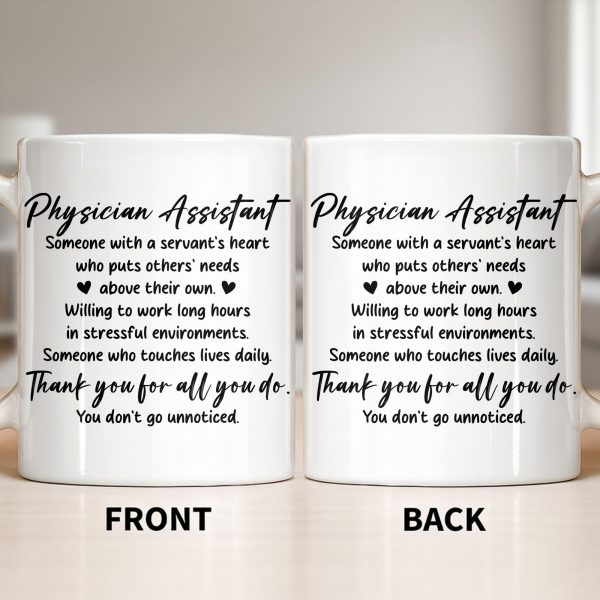 Physician Assistant Thank You For All You Do - Personalized Custom Coffee Mug - DOC082_MG