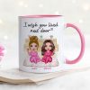Pink Girls Wish You Lived Next Door Personalized Mug
