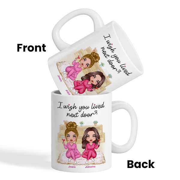 Pink Girls Wish You Lived Next Door Personalized Mug