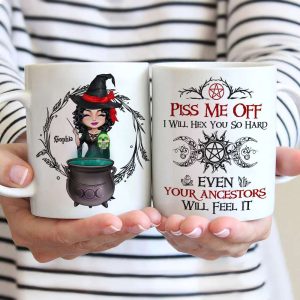 Piss Me Off, Gift For Witch Lover, Personalized Mug, Witch Girl Mug, Halloween Gift