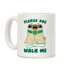 Please Dog Walk Me! Coffee Mug