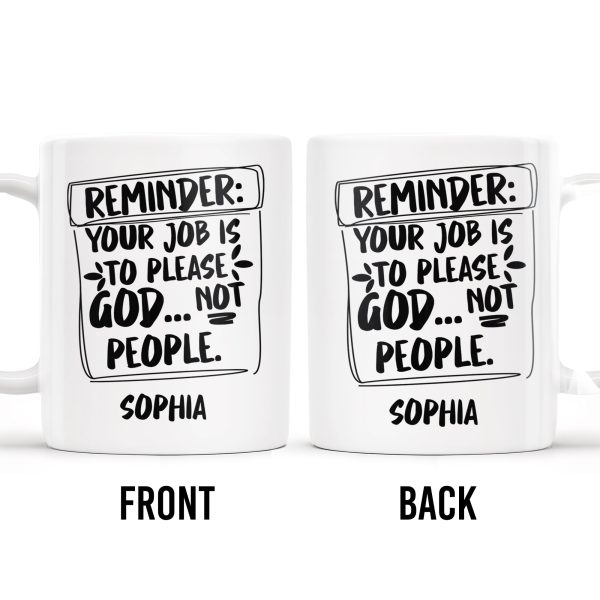 Please God Not People Reminder Mug - Personalized Custom Coffee Mug - COL059_MG