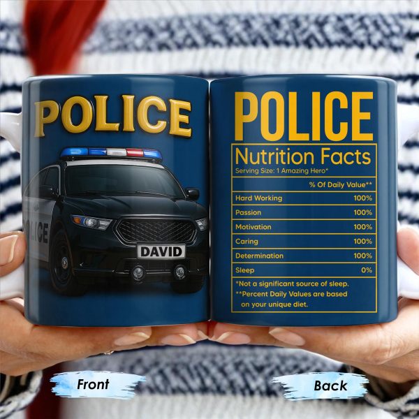 Police Nutrition Facts, Police Car And Police Badge - Personalized Custom Coffee Mug - OFC011_MG