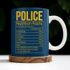 Police Nutrition Facts, Police Car And Police Badge - Personalized Custom Coffee Mug - OFC011_MG