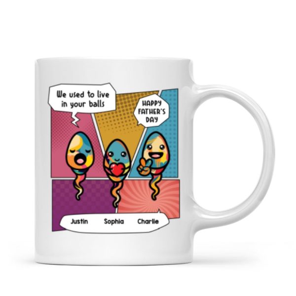 Pop Art We Used To Live In Your Balls Personalized Mug