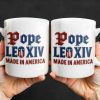 Pope Leo XIV Made In America, US Flag and Pope-themed Text - Personalized Custom Coffee Mug - FTH076_MG