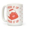 Pour It Up Tea Kettle Coffee Mug