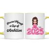 Poured Myself A Cup Of Ambition Personalized Ceramic Mug