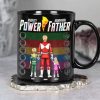 Power Father Mug - Personalized Gifts For Dad 02huti170525