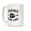 Praises To Our Dark Lord (Coffee) Coffee Mug