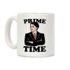 Prime Time Coffee Mug