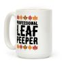 Professional Leaf Peeper Coffee Mug